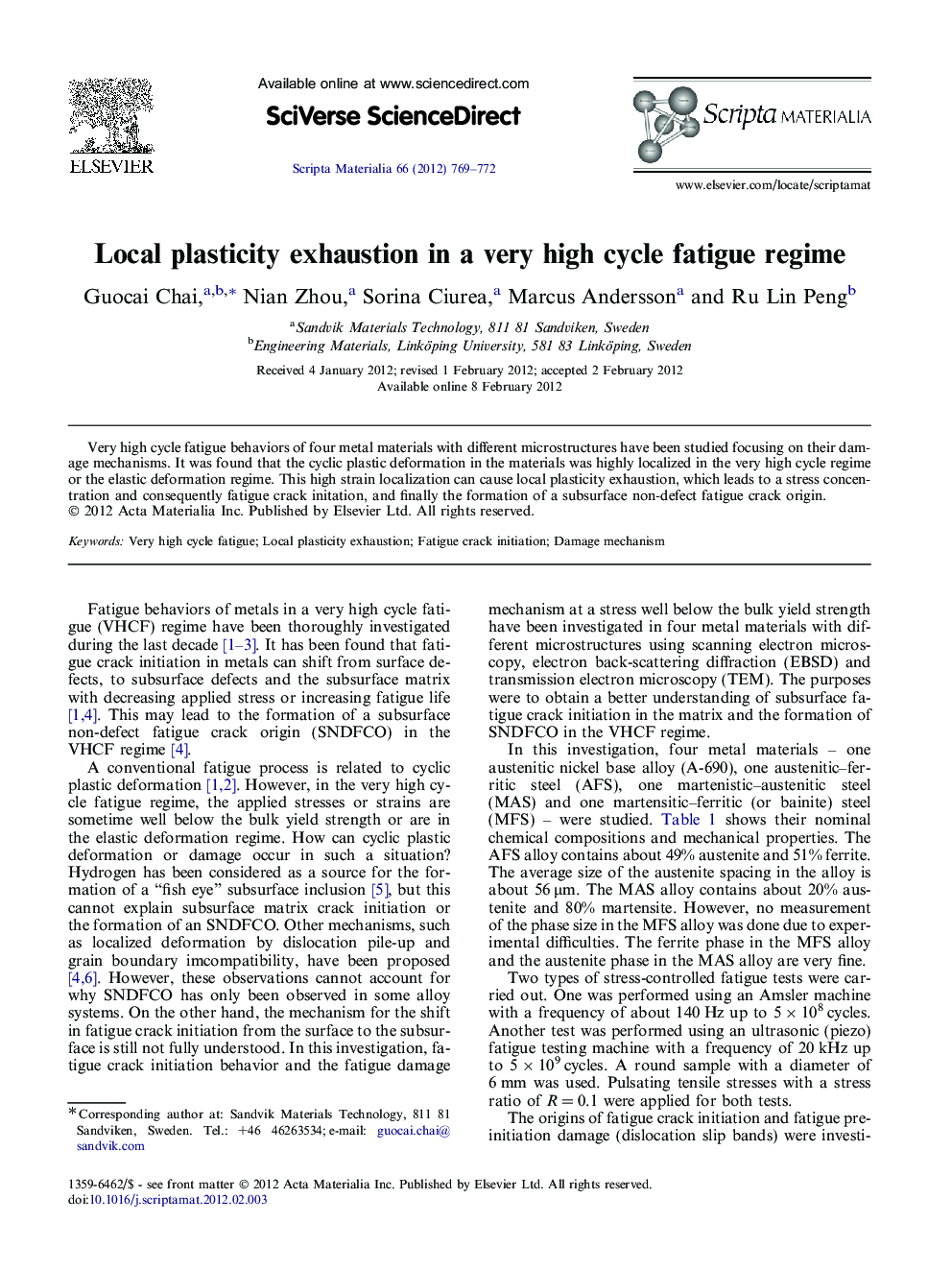 Local plasticity exhaustion in a very high cycle fatigue regime