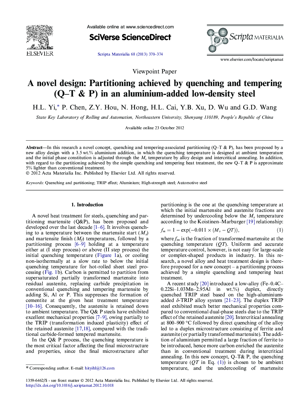 A novel design: Partitioning achieved by quenching and tempering (Q–T & P) in an aluminium-added low-density steel