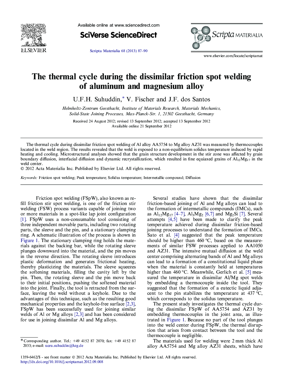 The thermal cycle during the dissimilar friction spot welding of aluminum and magnesium alloy