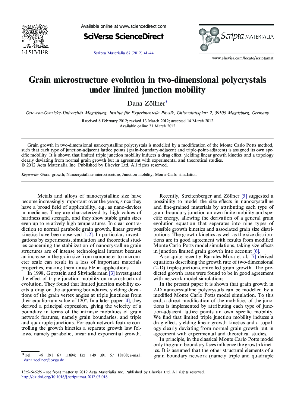 Grain microstructure evolution in two-dimensional polycrystals under limited junction mobility