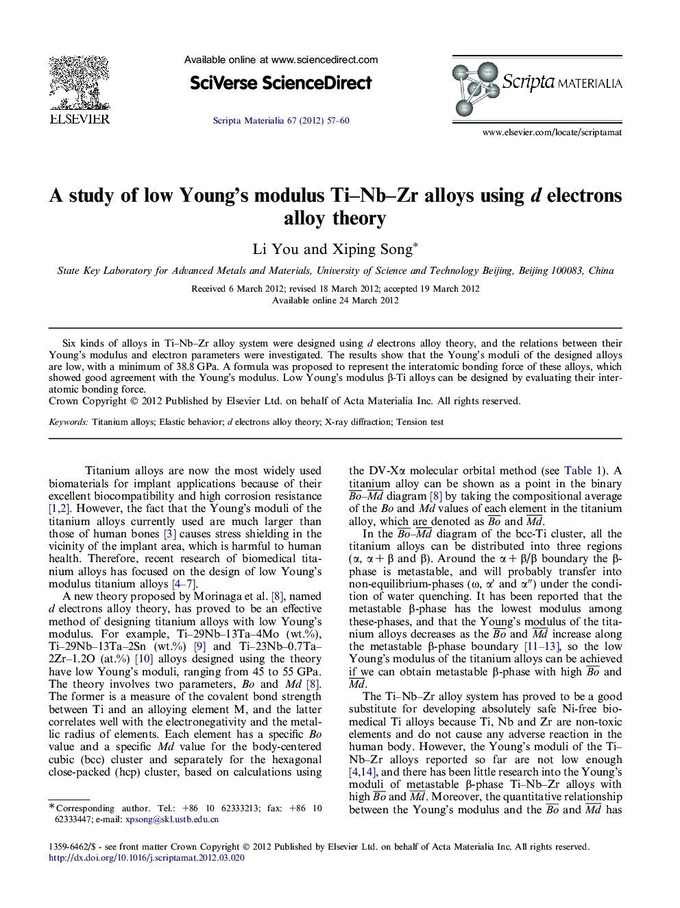 A study of low Young′s modulus Ti–Nb–Zr alloys using d electrons alloy theory