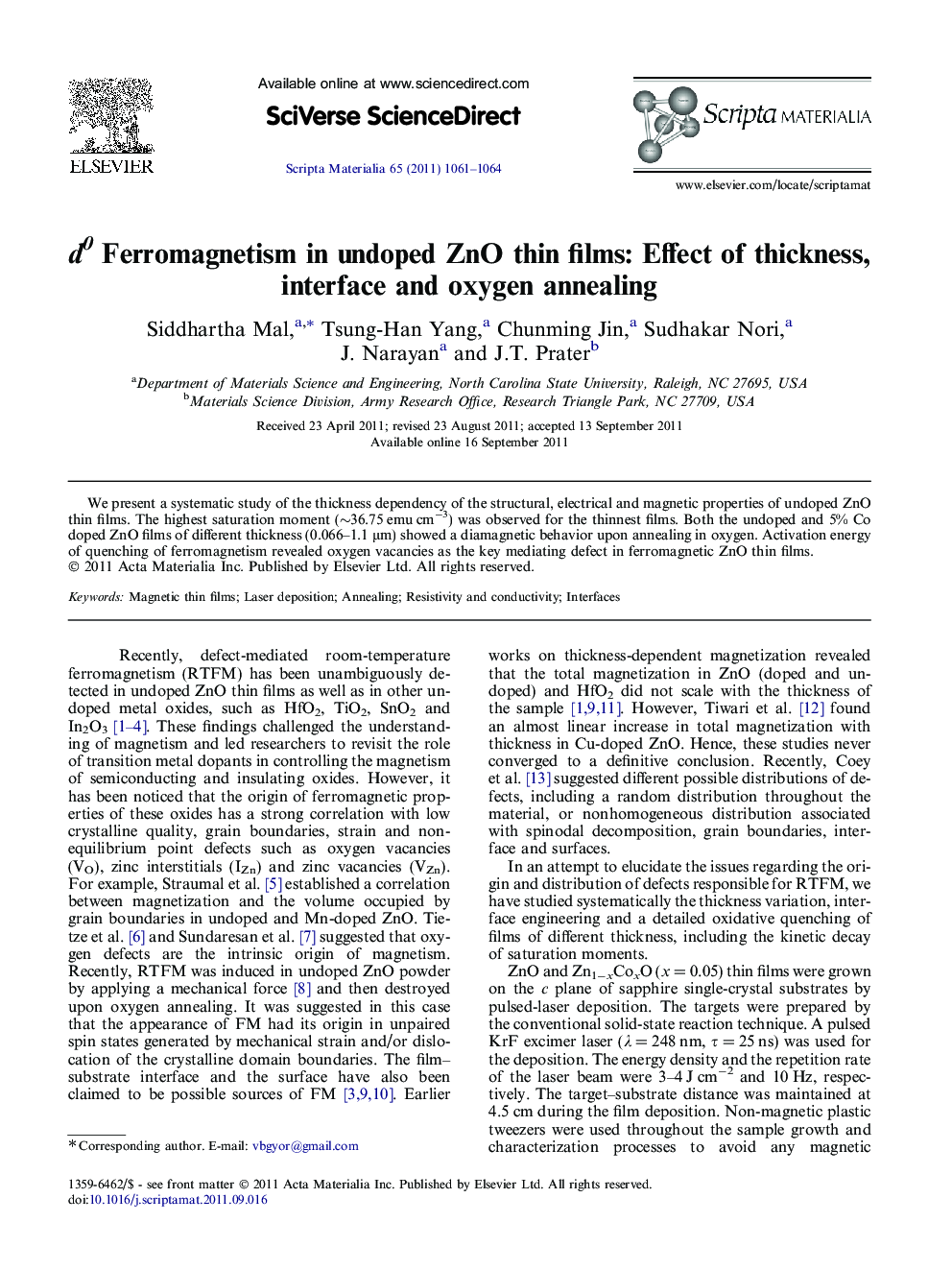 d0 Ferromagnetism in undoped ZnO thin films: Effect of thickness, interface and oxygen annealing