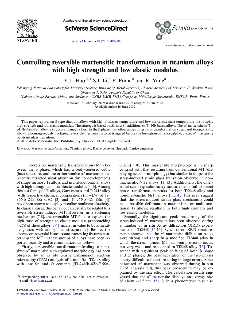 Controlling reversible martensitic transformation in titanium alloys with high strength and low elastic modulus