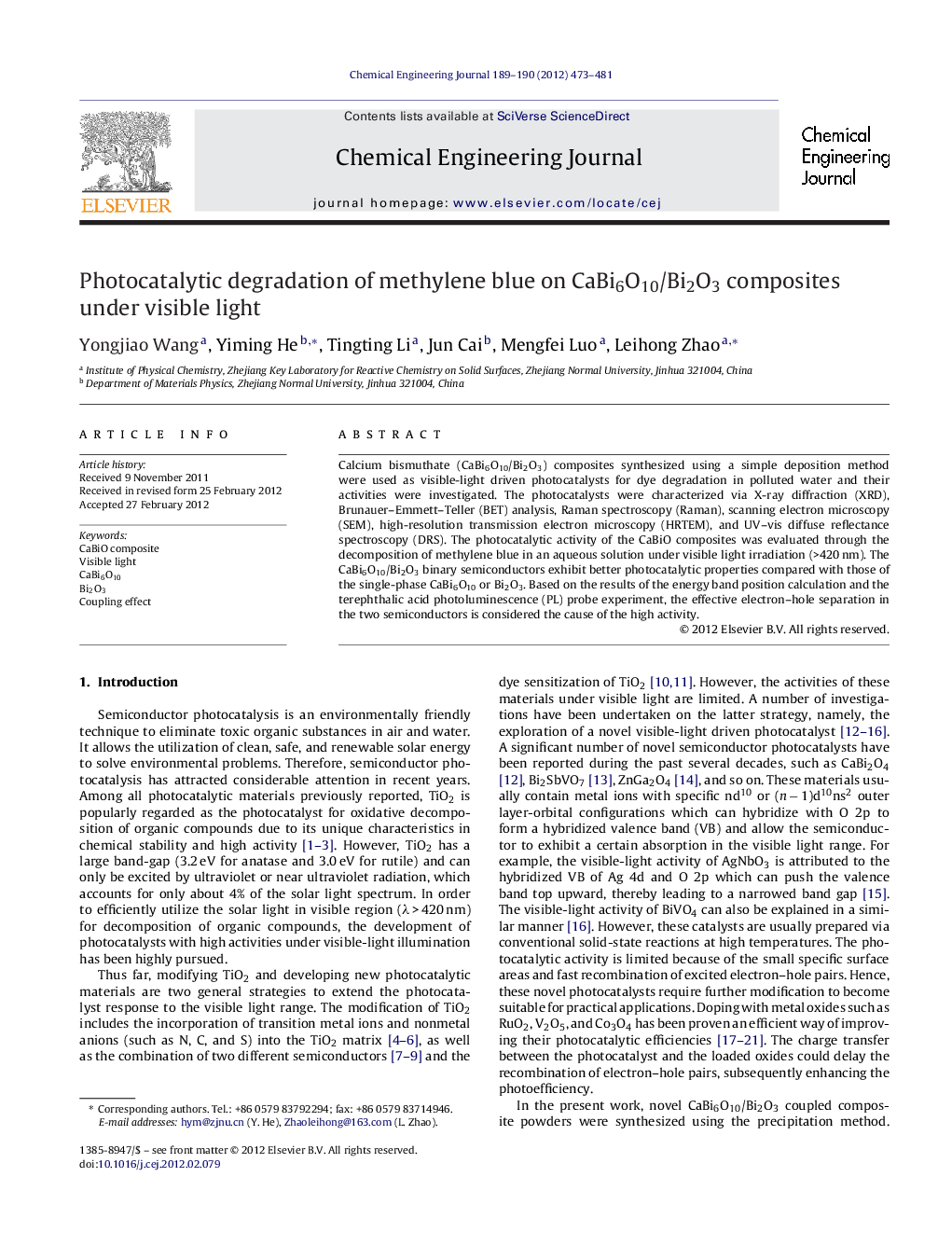 عکس صفحه اول مقاله: Photocatalytic degradation of methylene blue on CaBi6O10/Bi2O3 composites under visible light Photocatalytic degradation of methylene blue on CaBi6O10/Bi2O3 composites under visible light