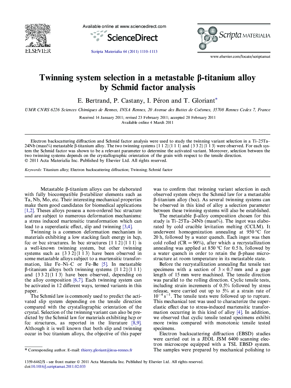 Twinning system selection in a metastable β-titanium alloy by Schmid factor analysis
