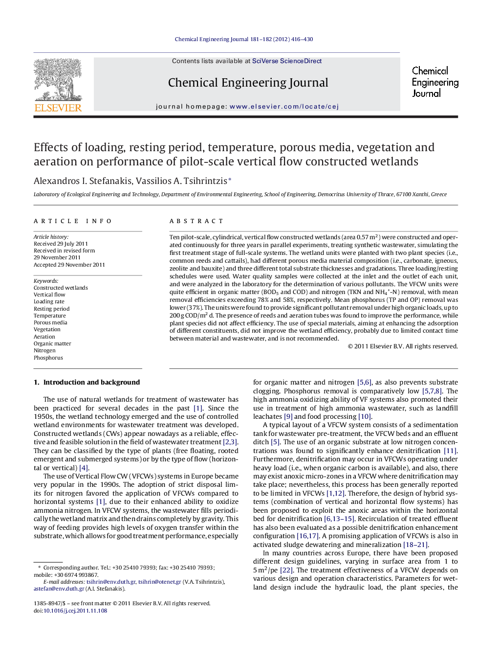 Effects of loading, resting period, temperature, porous media, vegetation and aeration on performance of pilot-scale vertical flow constructed wetlands