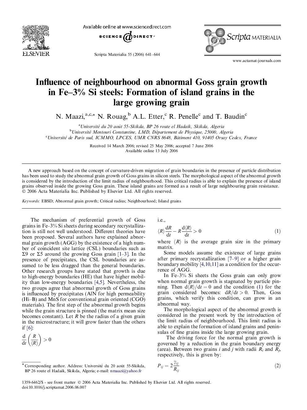 Influence of neighbourhood on abnormal Goss grain growth in Fe–3% Si steels: Formation of island grains in the large growing grain