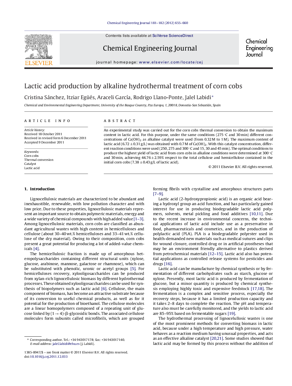 Lactic acid production by alkaline hydrothermal treatment of corn cobs