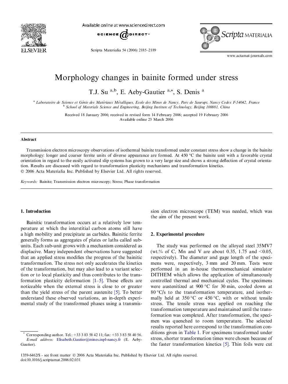 Morphology changes in bainite formed under stress