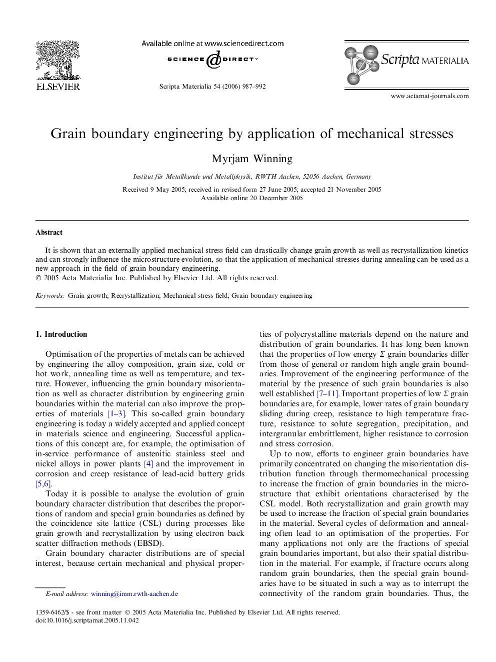 Grain boundary engineering by application of mechanical stresses