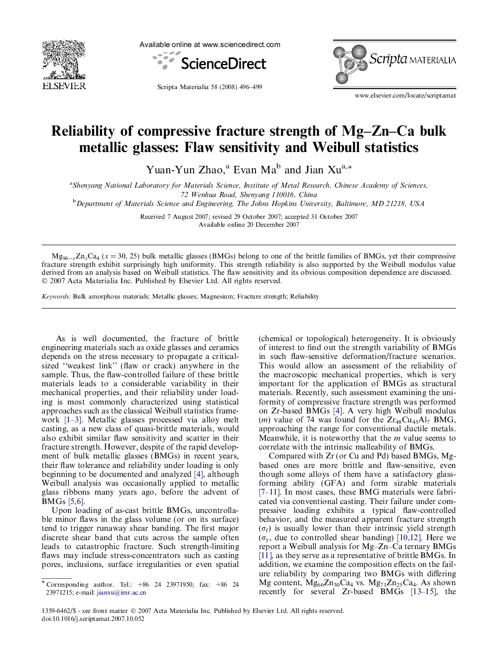 عکس صفحه اول مقاله: Reliability of compressive fracture strength of Mg–Zn–Ca bulk metallic glasses: Flaw sensitivity and Weibull statistics Reliability of compressive fracture strength of Mg–Zn–Ca bulk metallic glasses: Flaw sensitivity and Weibull statistics