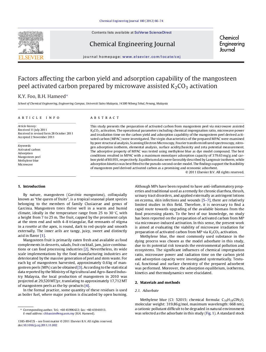 عکس صفحه اول مقاله: Factors affecting the carbon yield and adsorption capability of the mangosteen peel activated carbon prepared by microwave assisted K2CO3 activation Factors affecting the carbon yield and adsorption capability of the mangosteen peel activated carbon prepared by microwave assisted K2CO3 activation