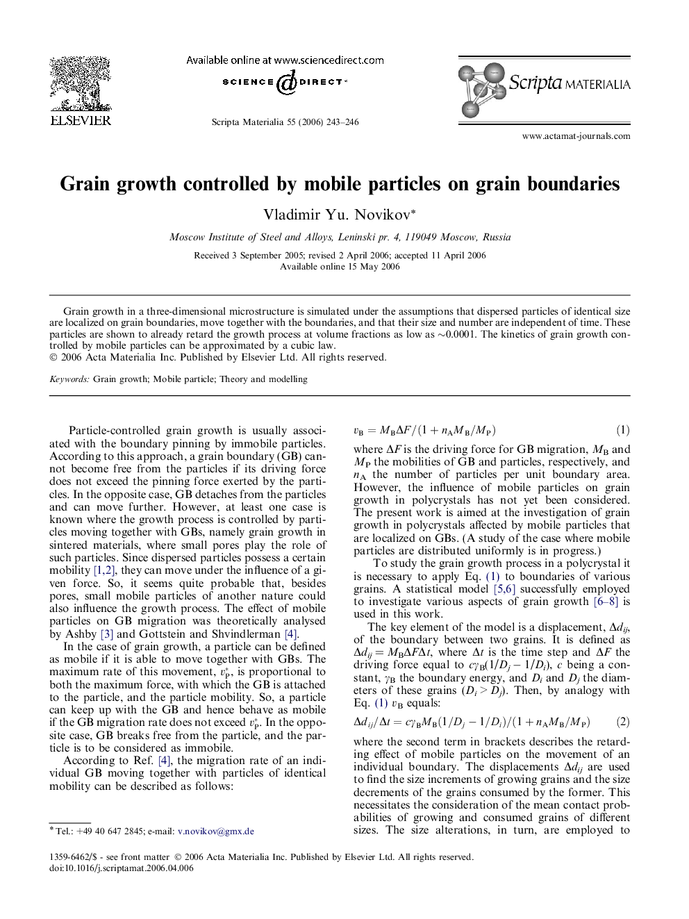 Grain growth controlled by mobile particles on grain boundaries