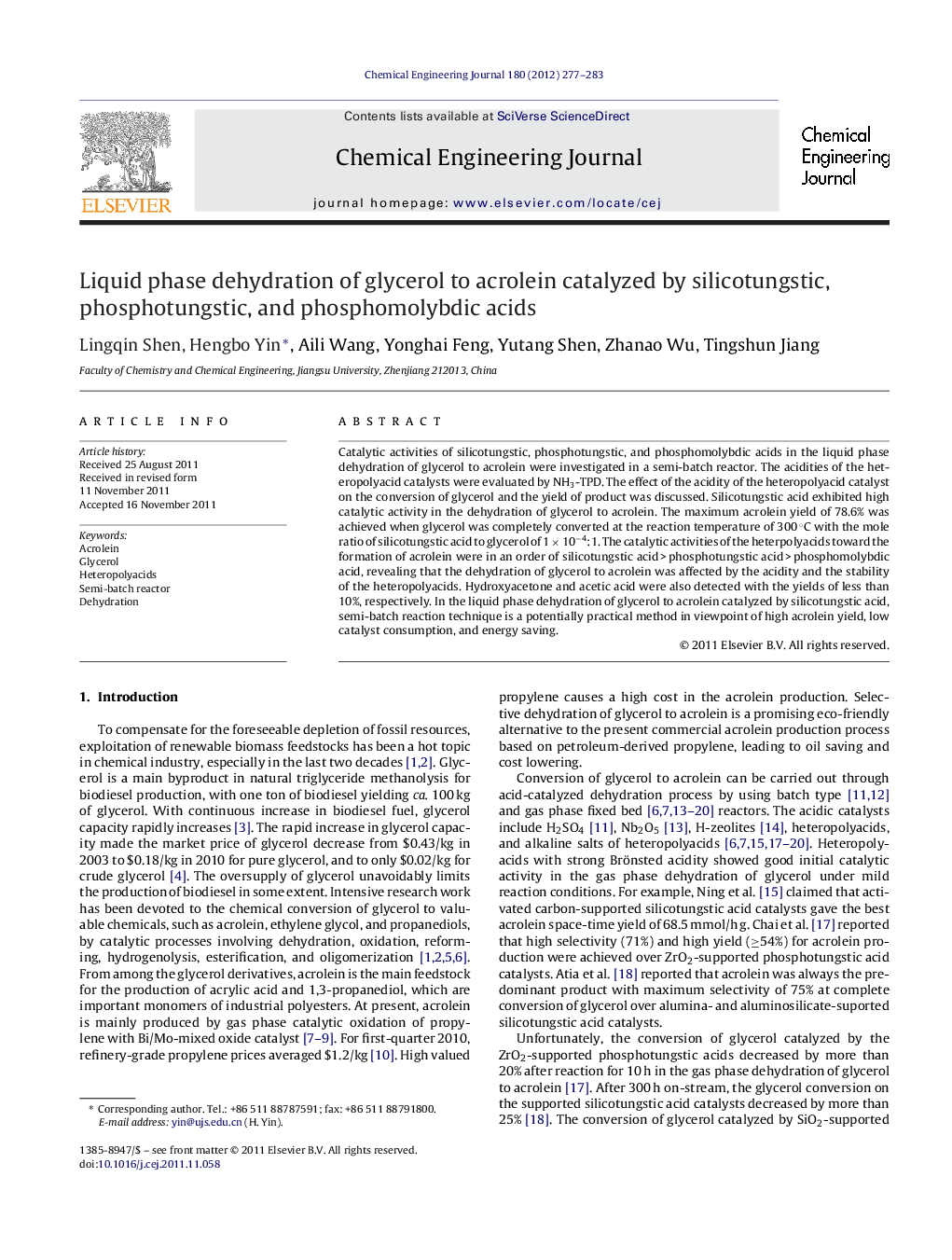 Liquid phase dehydration of glycerol to acrolein catalyzed by silicotungstic, phosphotungstic, and phosphomolybdic acids