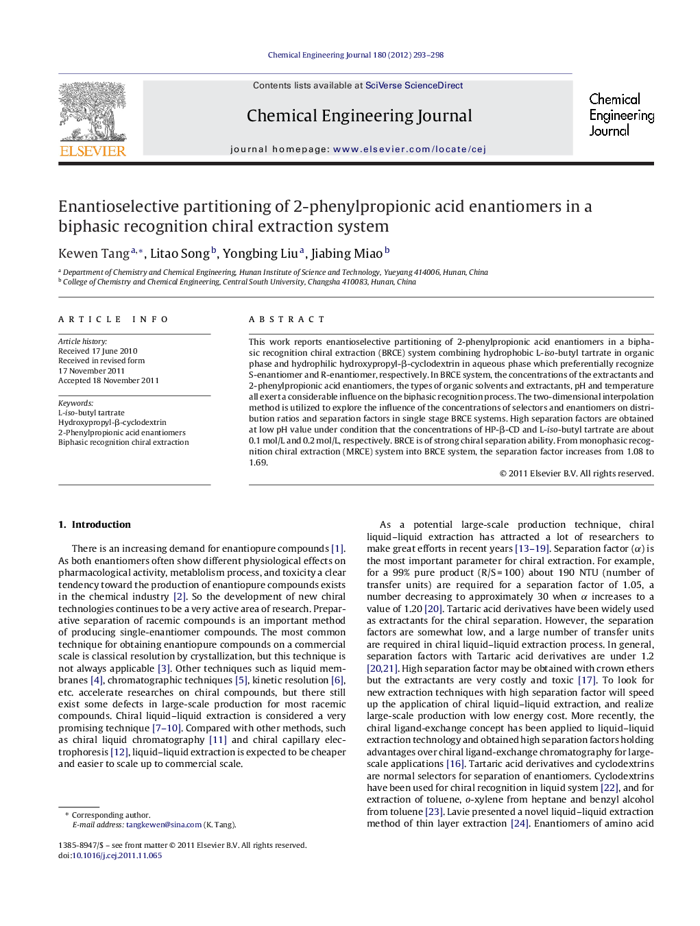 عکس صفحه اول مقاله: Enantioselective partitioning of 2-phenylpropionic acid enantiomers in a biphasic recognition chiral extraction system Enantioselective partitioning of 2-phenylpropionic acid enantiomers in a biphasic recognition chiral extraction system