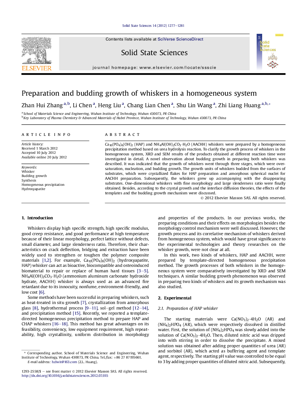 Preparation and budding growth of whiskers in a homogeneous system