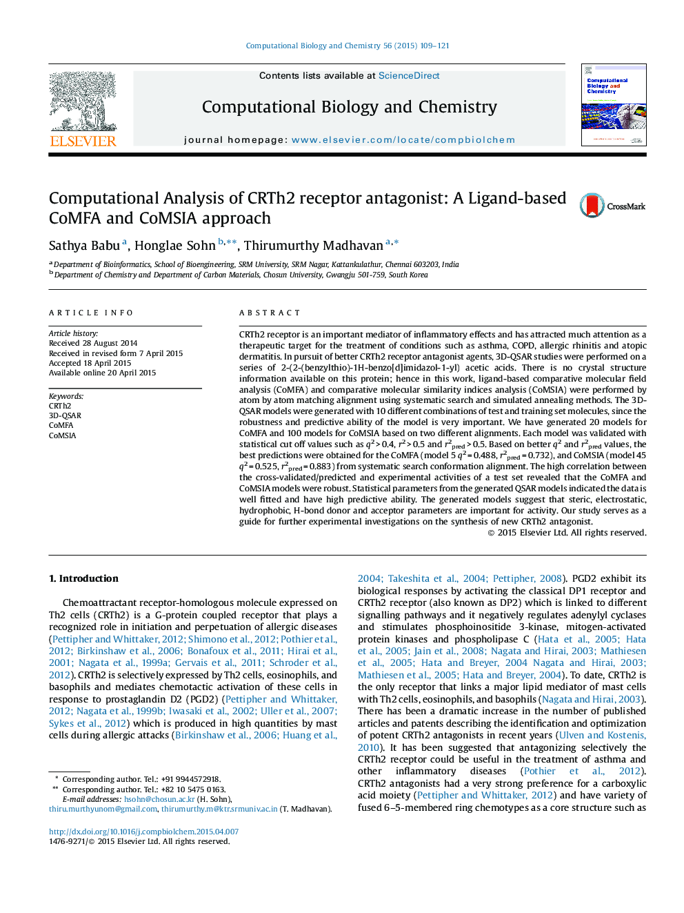 Computational Analysis of CRTh2 receptor antagonist: A Ligand-based CoMFA and CoMSIA approach