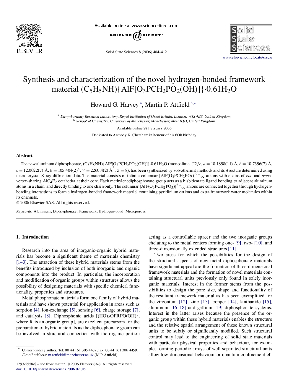 Synthesis and characterization of the novel hydrogen-bonded framework material (C5H5NH){AlF[O3PCH2PO2(OH)]}â0.61H2O