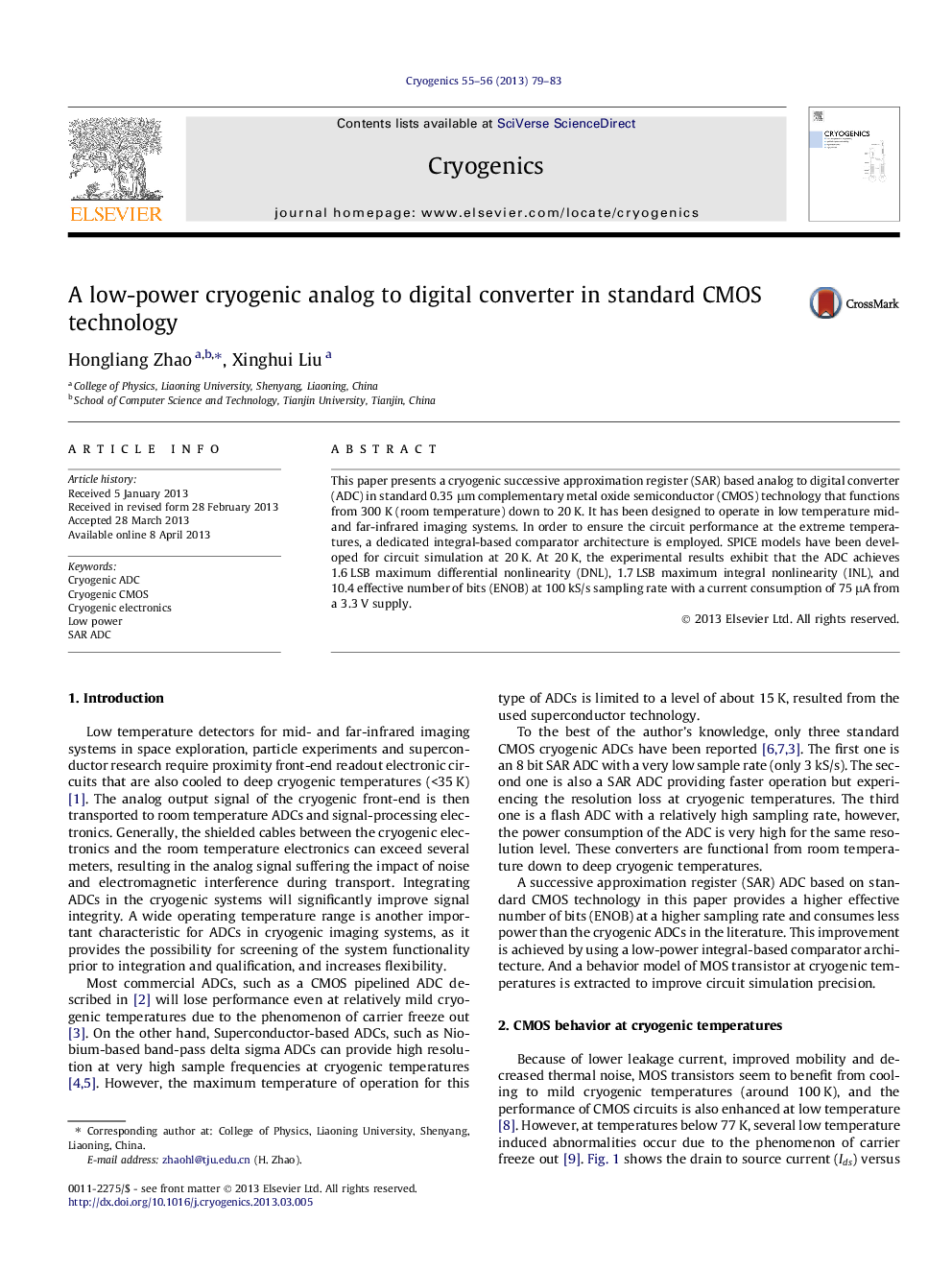 A low-power cryogenic analog to digital converter in standard CMOS technology