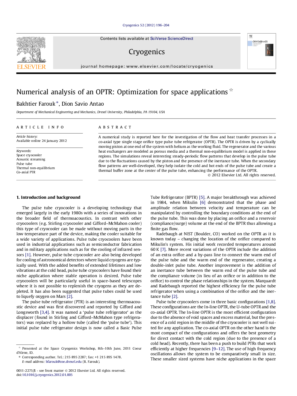 Numerical analysis of an OPTR: Optimization for space applications