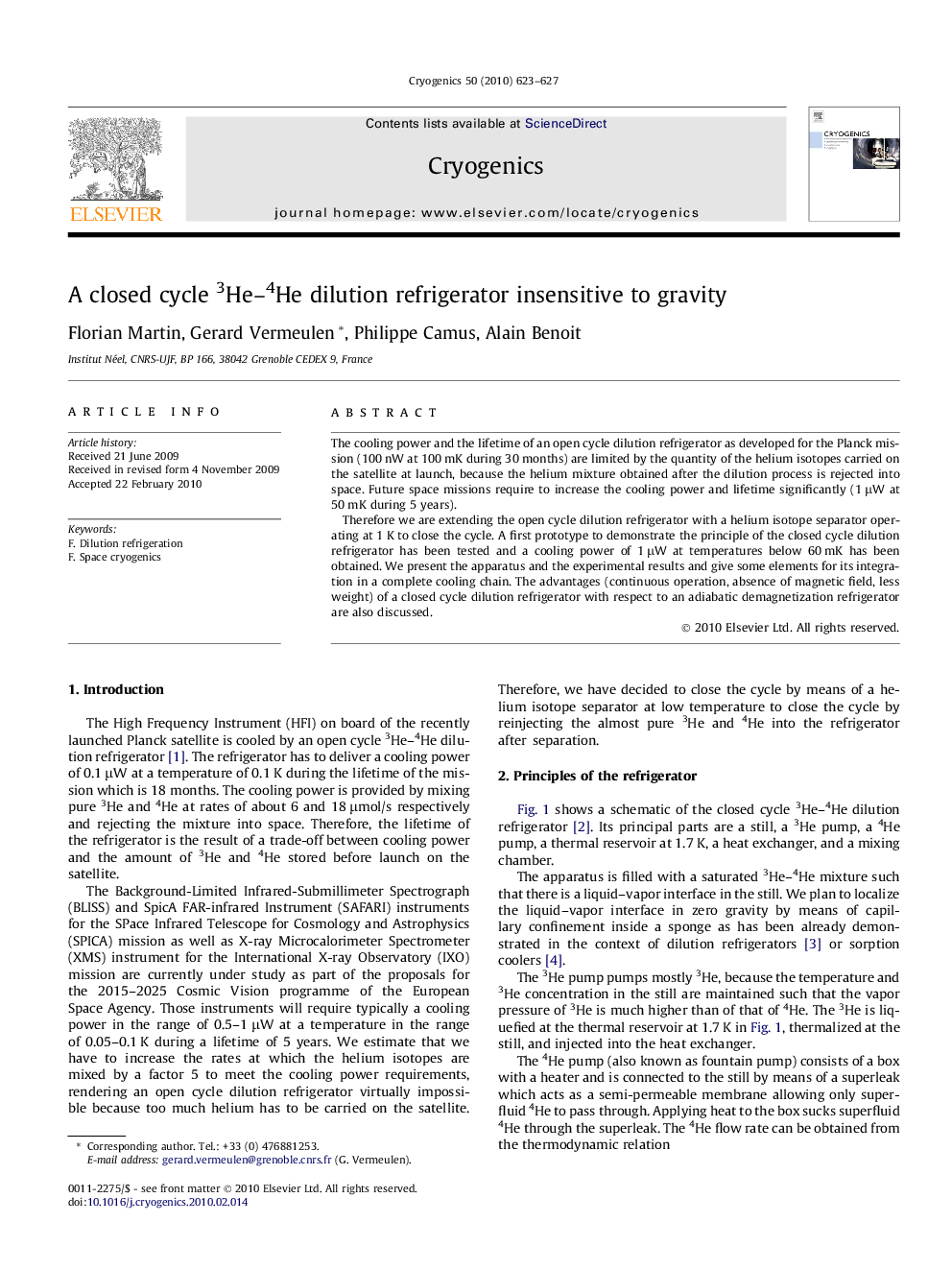 A closed cycle 3He–4He dilution refrigerator insensitive to gravity