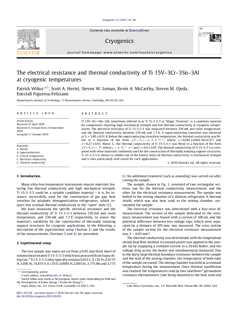 The electrical resistance and thermal conductivity of Ti 15V–3Cr–3Sn–3Al at cryogenic temperatures