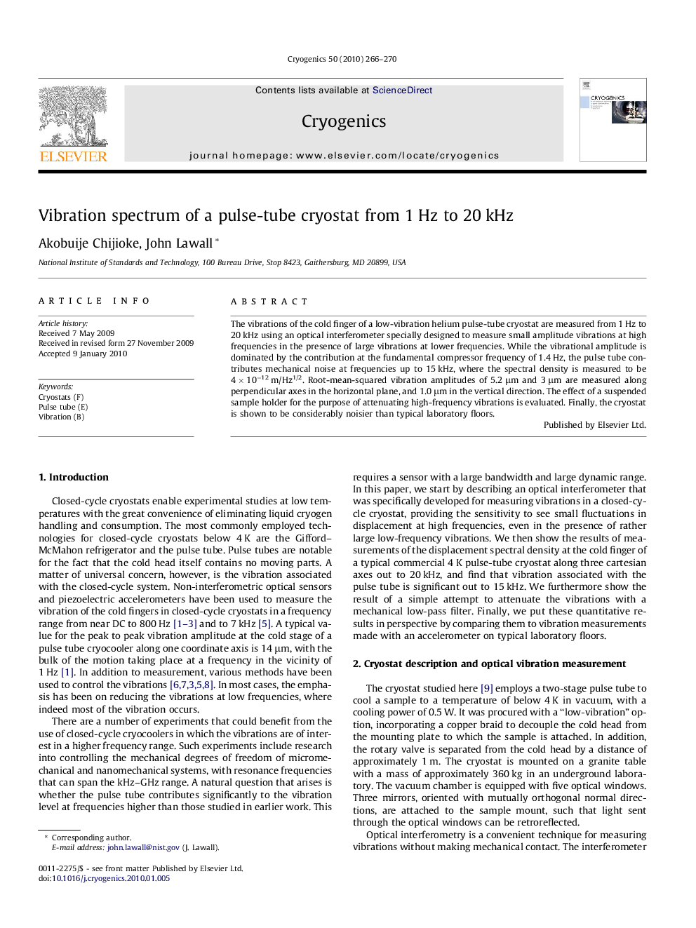 Vibration spectrum of a pulse-tube cryostat from 1 Hz to 20 kHz