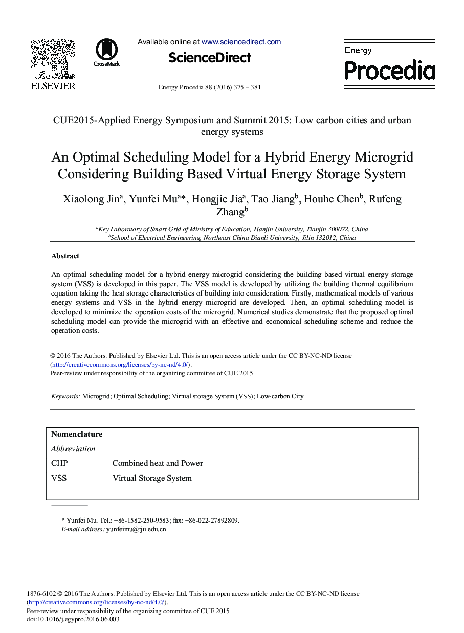 An Optimal Scheduling Model for a Hybrid Energy Microgrid Considering Building Based Virtual Energy Storage System 