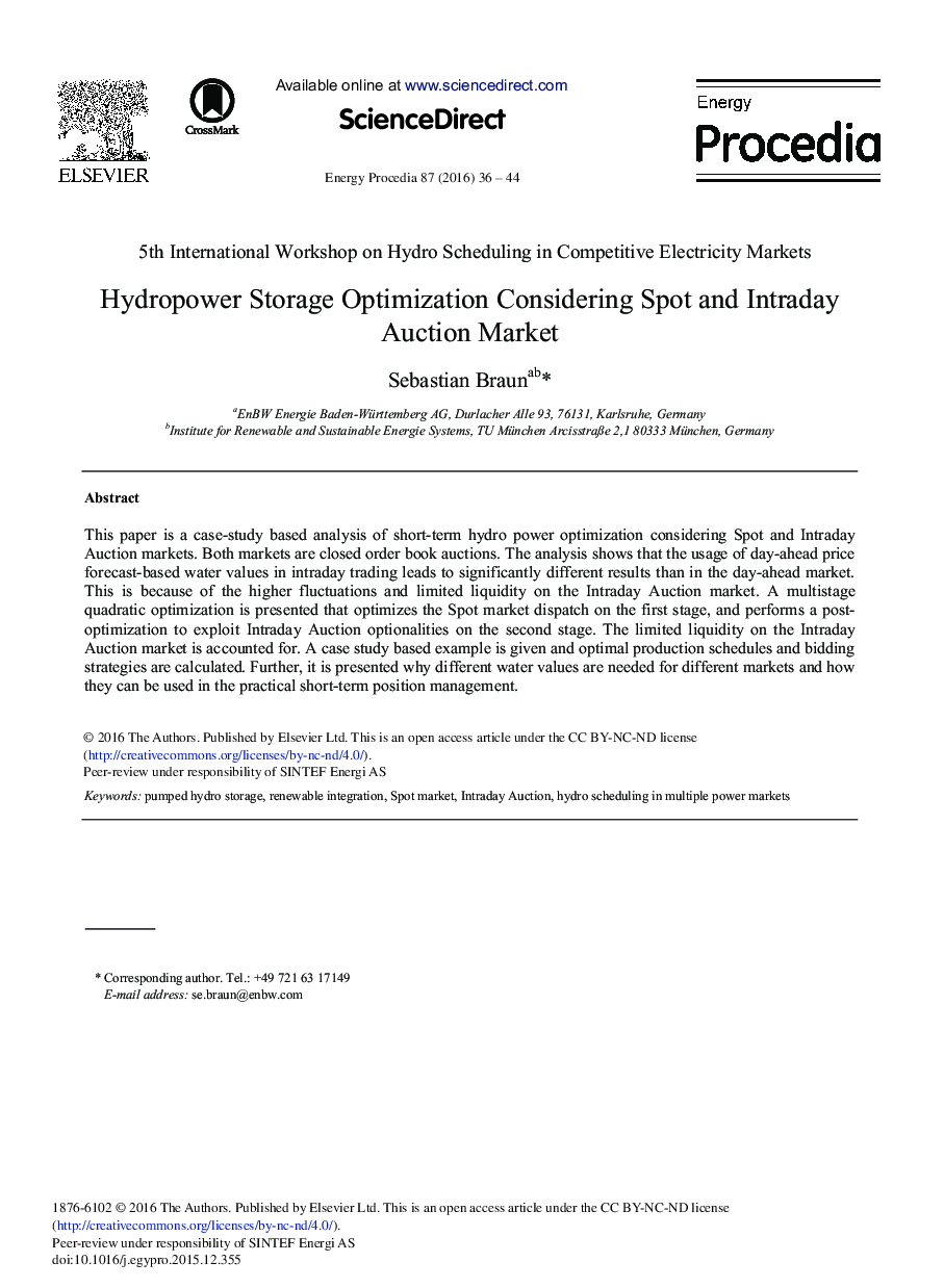 Hydropower Storage Optimization Considering Spot and Intraday Auction Market 