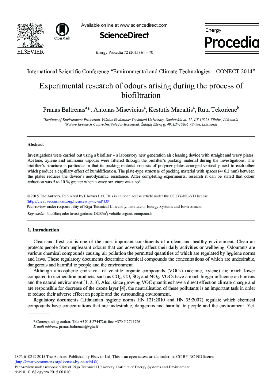 Experimental Research of Odours Arising During the Process of Biofiltration 