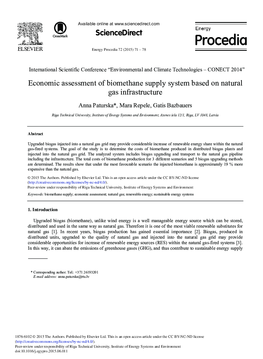 Economic Assessment of Biomethane Supply System based on Natural Gas Infrastructure 