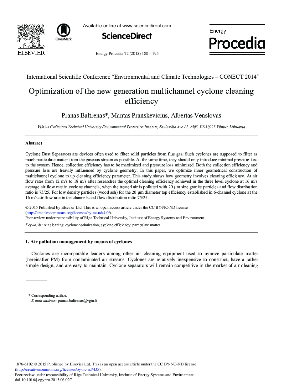 Optimization of the New Generation Multichannel Cyclone Cleaning Efficiency 