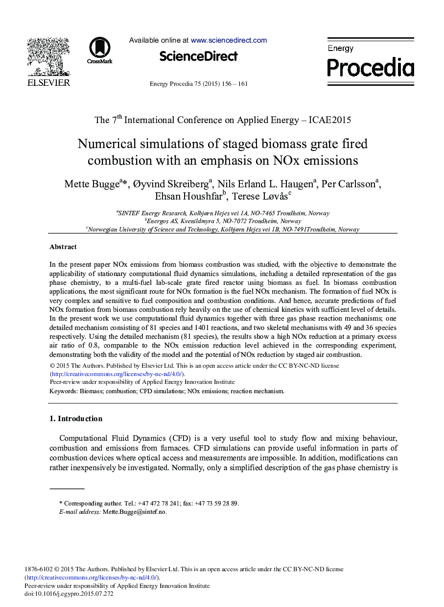 Numerical Simulations of Staged Biomass Grate Fired Combustion with an Emphasis on NOx Emissions 