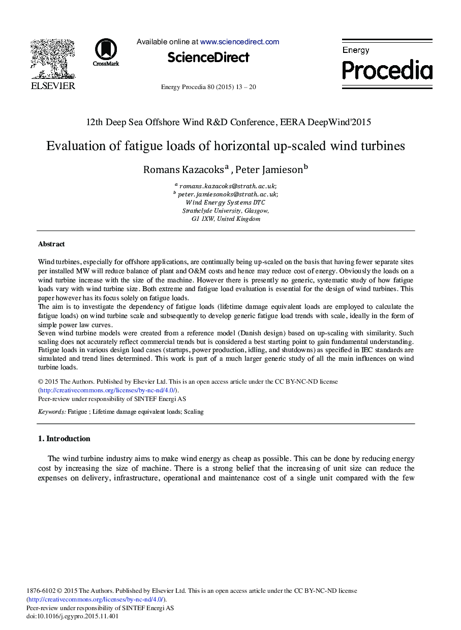 Evaluation of Fatigue Loads of Horizontal Up-scaled Wind Turbines 