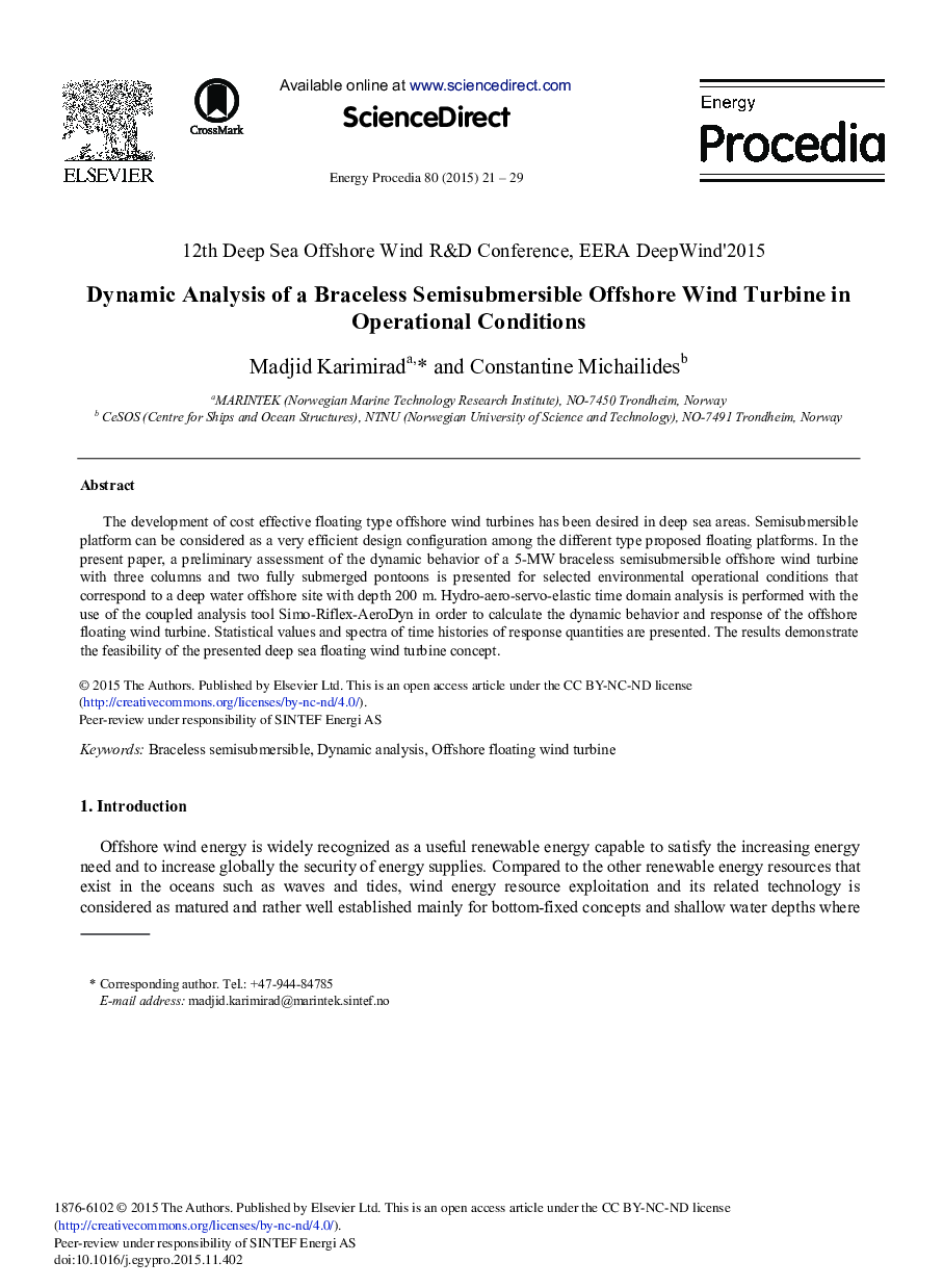 Dynamic Analysis of a Braceless Semisubmersible Offshore Wind Turbine in Operational Conditions 