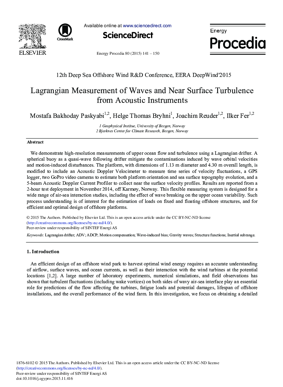 Lagrangian Measurement of Waves and Near Surface Turbulence from Acoustic Instruments 