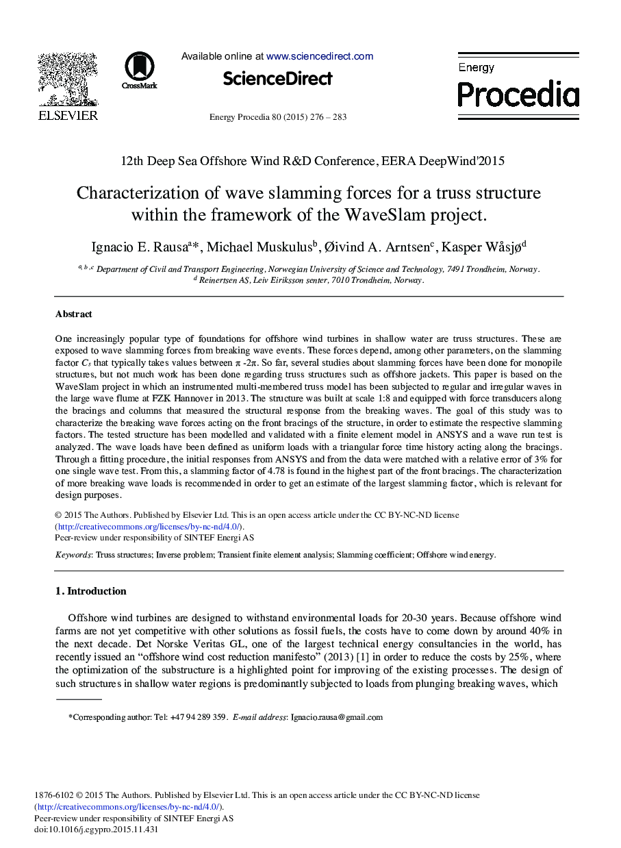 Characterization of Wave Slamming Forces for a Truss Structure within the Framework of the WaveSlam Project