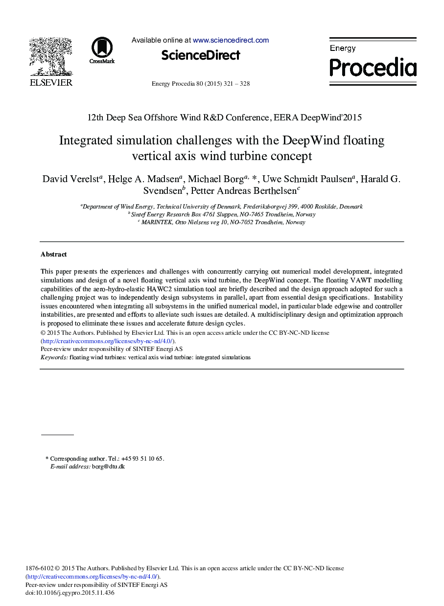 Integrated Simulation Challenges with the DeepWind Floating Vertical Axis Wind Turbine Concept 