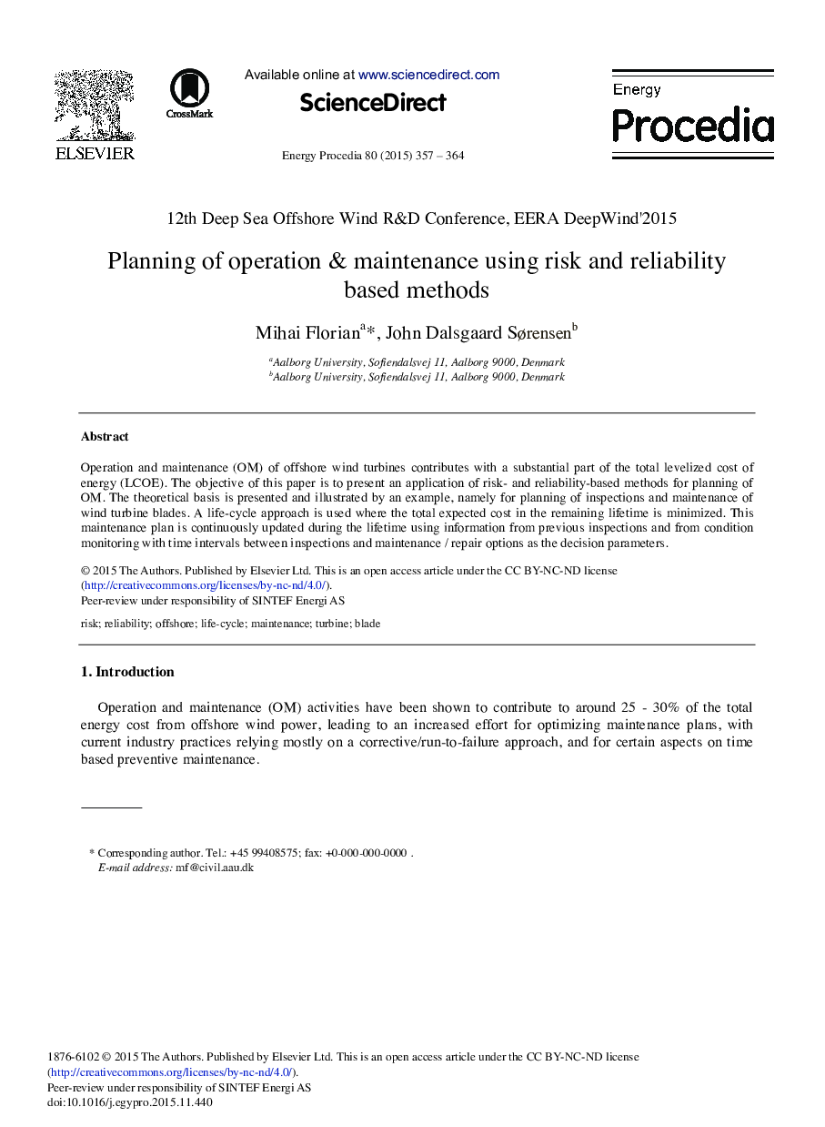 Planning of Operation & Maintenance Using Risk and Reliability Based Methods 
