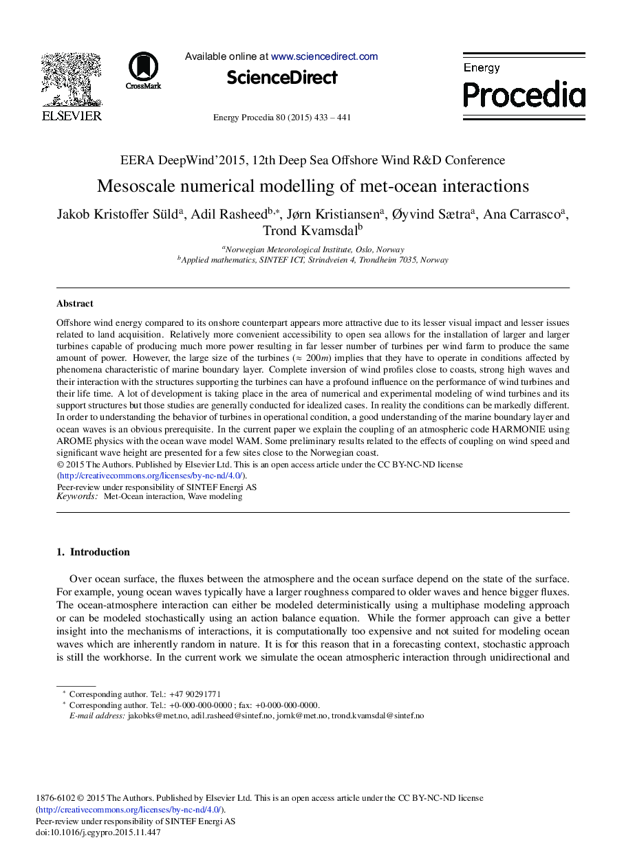 Mesoscale Numerical Modelling of Met-ocean Interactions 