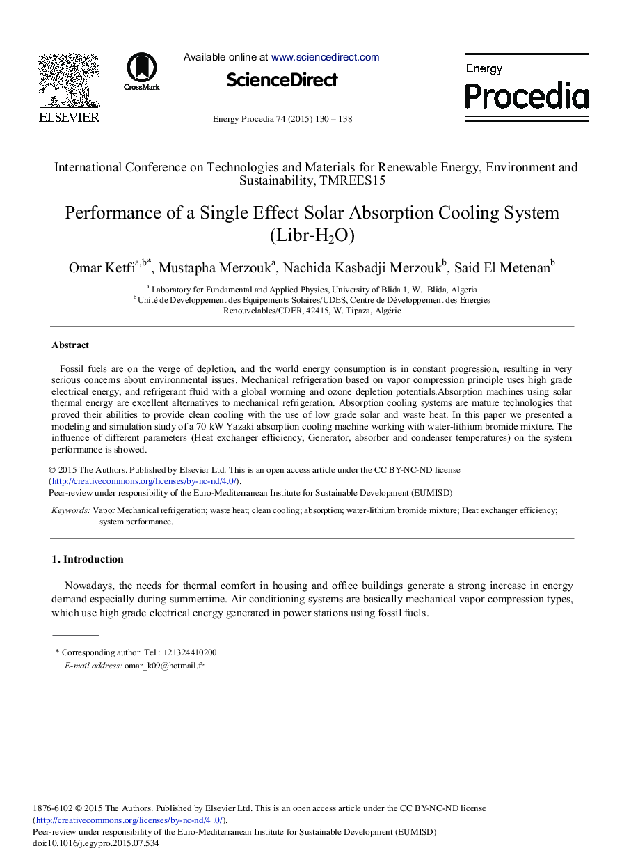 Performance of a Single Effect Solar Absorption Cooling System (Libr-H2O) 