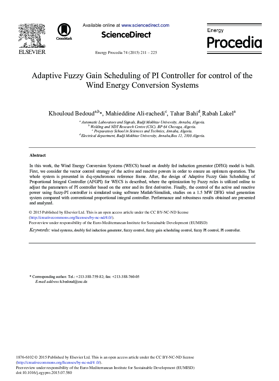 Adaptive Fuzzy Gain Scheduling of PI Controller for Control of the Wind Energy Conversion Systems 