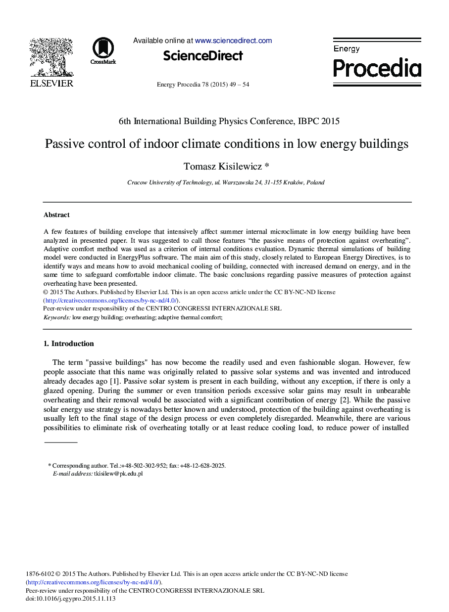 Passive Control of Indoor Climate Conditions in Low Energy Buildings 