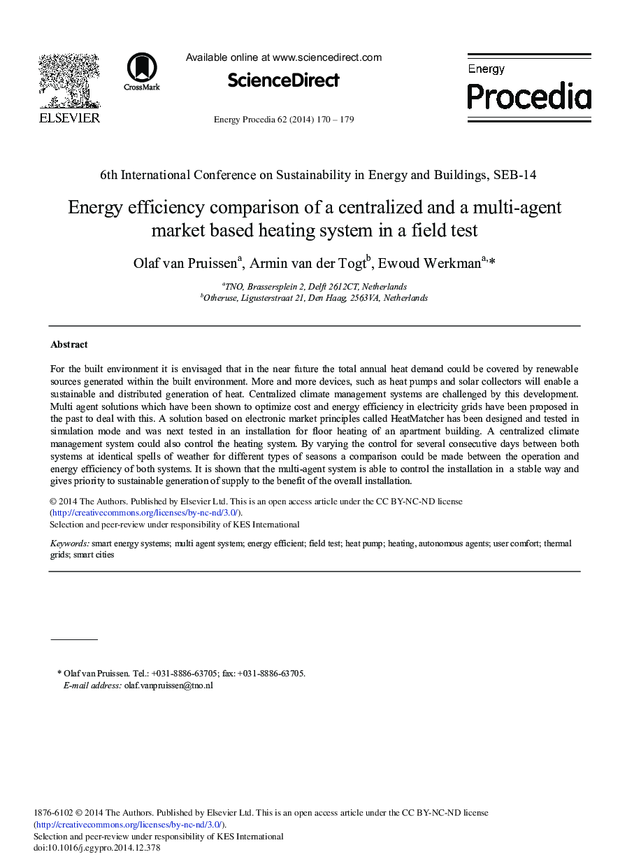 Energy Efficiency Comparison of a Centralized and a Multi-agent Market Based Heating System in a Field Test 