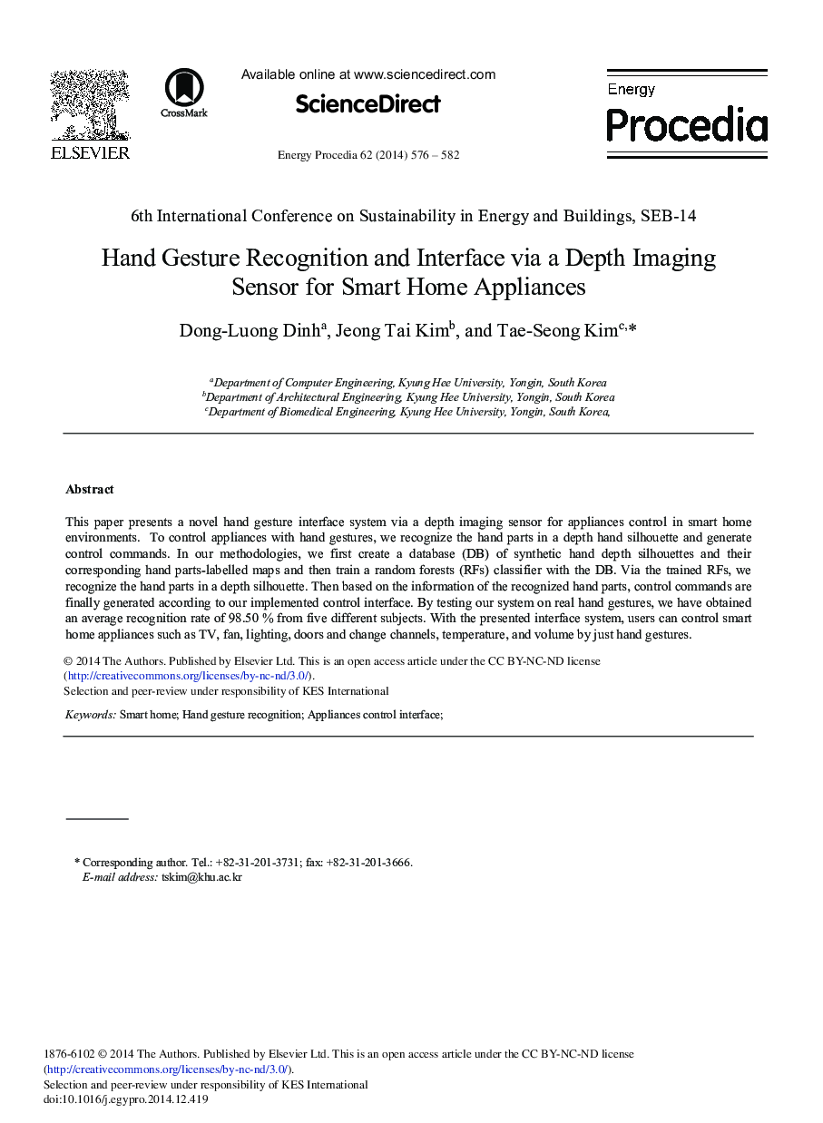 Hand Gesture Recognition and Interface via a Depth Imaging Sensor for Smart Home Appliances 