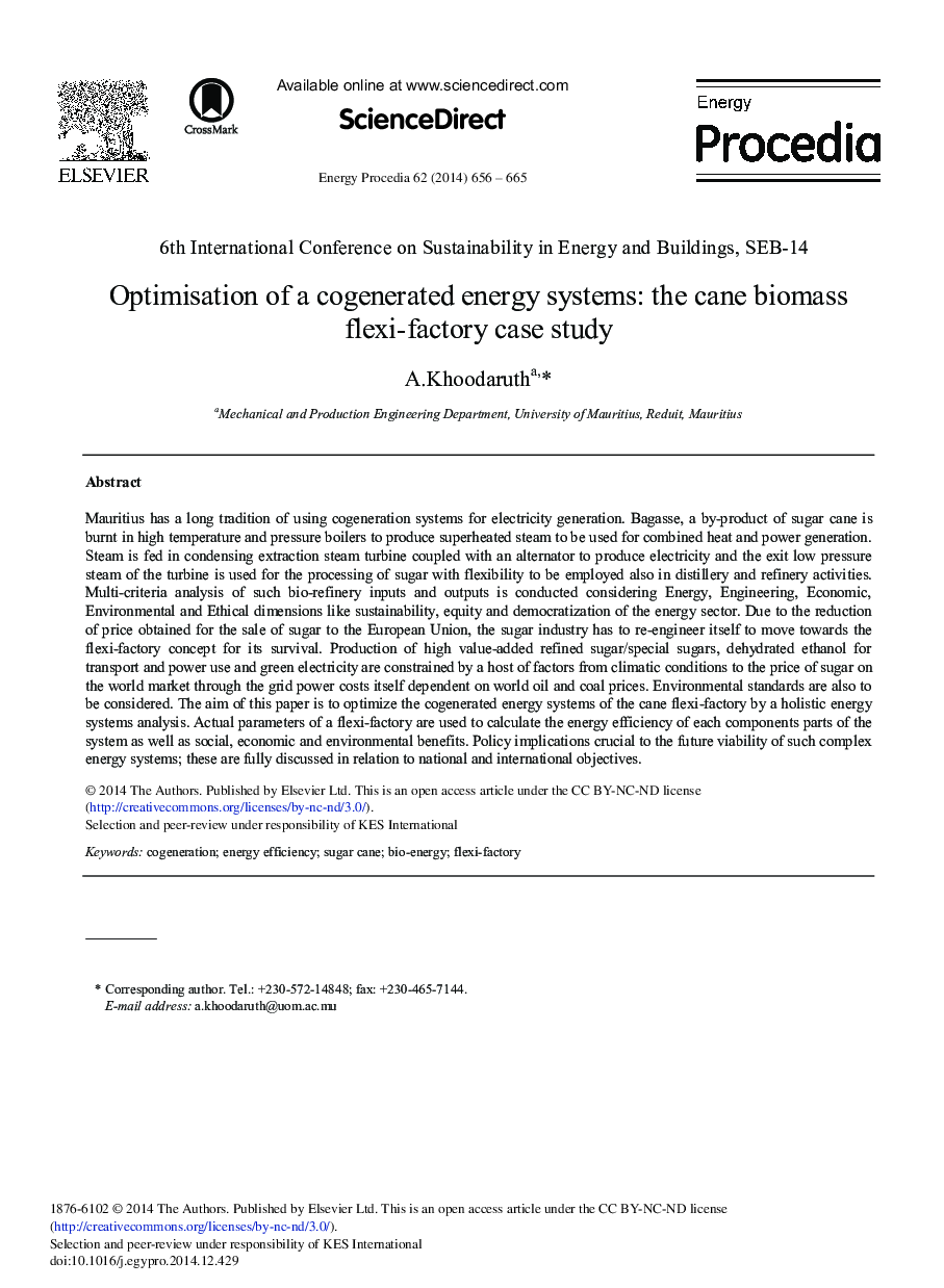 Optimisation of a Cogenerated Energy Systems: The Cane Biomass Flexi-factory Case Study 