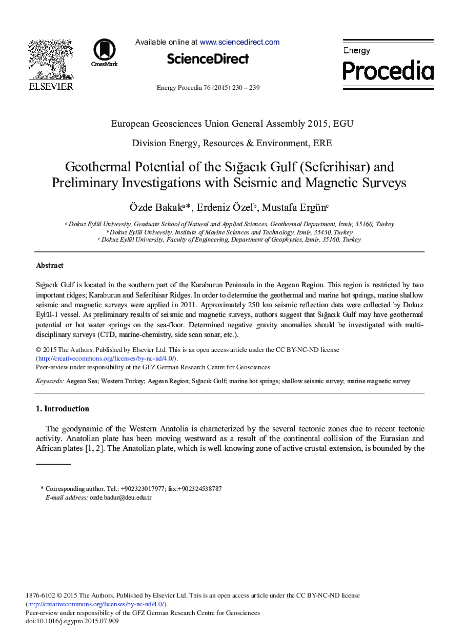 Geothermal Potential of the SÄ±ÄacÄ±k Gulf (Seferihisar) and Preliminary Investigations with Seismic and Magnetic Surveys
