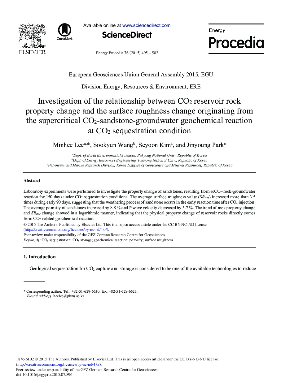 Investigation of the Relationship between CO2 Reservoir Rock Property Change and the Surface Roughness Change Originating from the Supercritical CO2-Sandstone-groundwater Geochemical Reaction at CO2 Sequestration Condition 