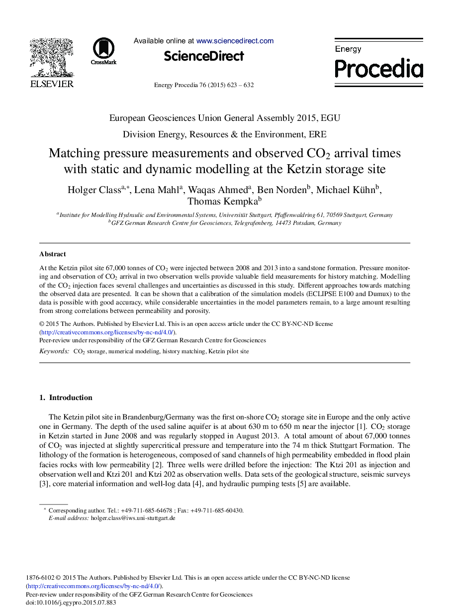 Matching Pressure Measurements and Observed CO2 Arrival Times with Static and Dynamic Modelling at the Ketzin Storage site 
