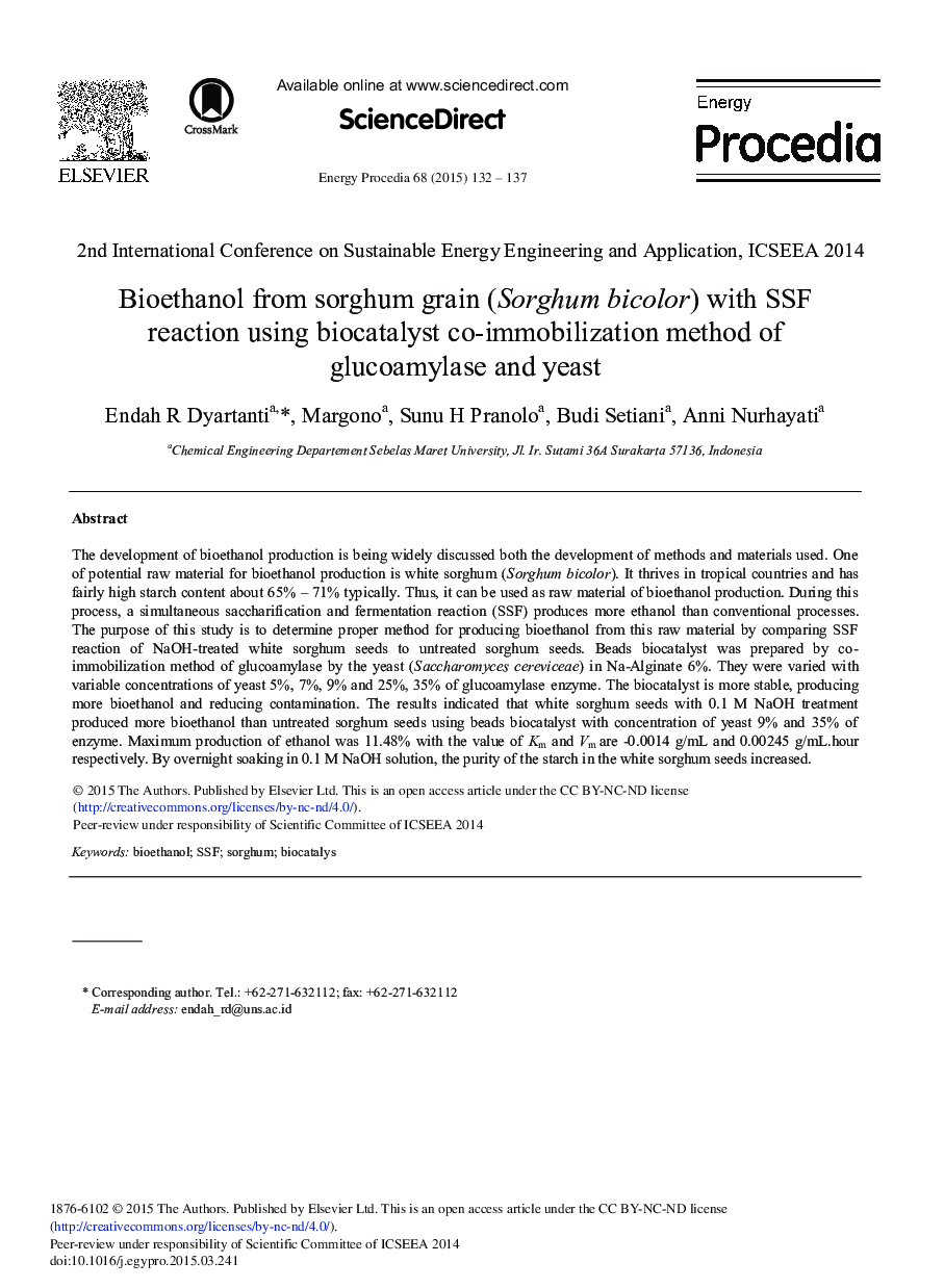 Bioethanol from Sorghum Grain (Sorghum bicolor) with SSF Reaction Using Biocatalyst Co-Immobilization Method of Glucoamylase and Yeast 